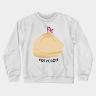 Boricua Polvoron Puerto Rico Cookie Latino Food Crewneck Sweatshirt